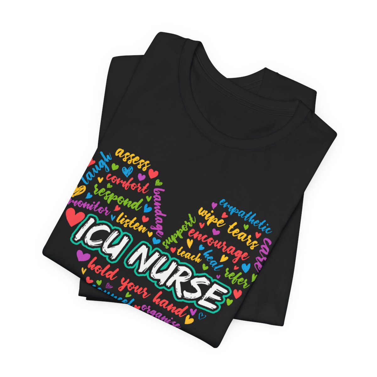 ICU Nurse Colorful Heart T-shirt