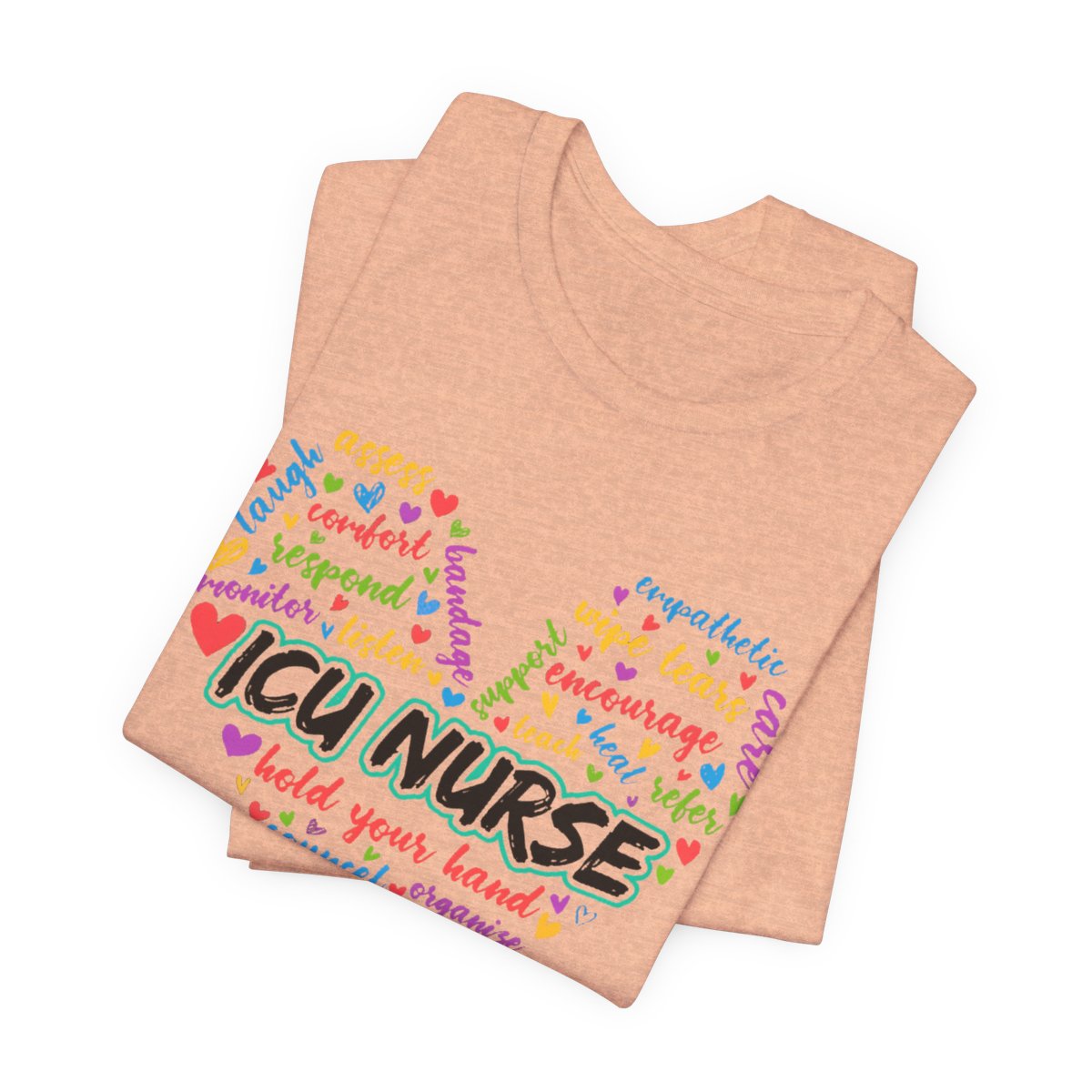 ICU Nurse Colorful Heart T-shirt