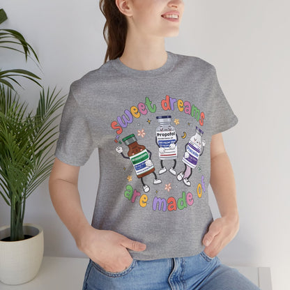 Sweet Dreams are Made of ICU Nurse Funny T-shirt